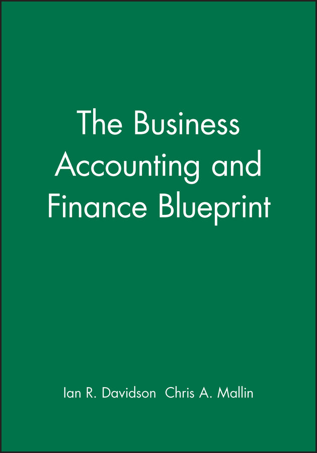 The Business Accounting and Finance Blueprint