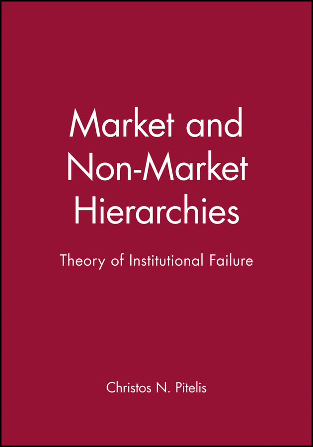 Market and Non-Market Hierarchies