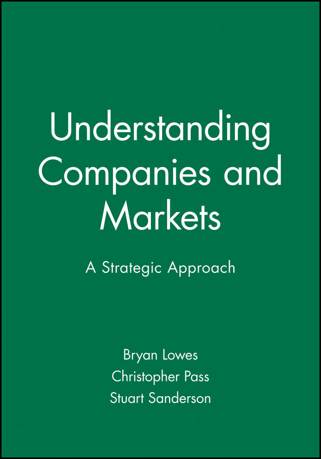 Understanding Companies and Markets