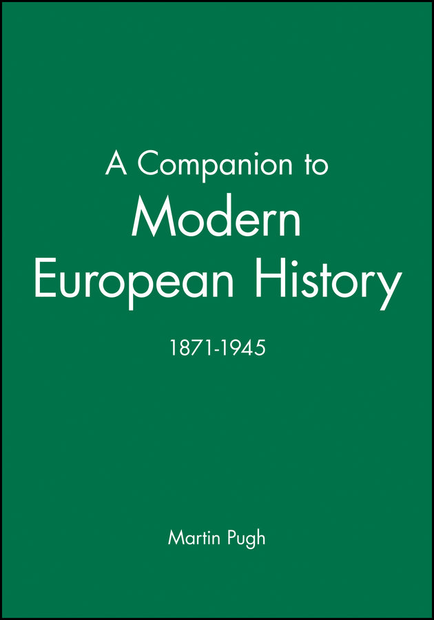 A Companion to Modern European History