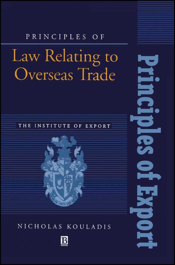 Principles of Law Relating to Overseas Trade