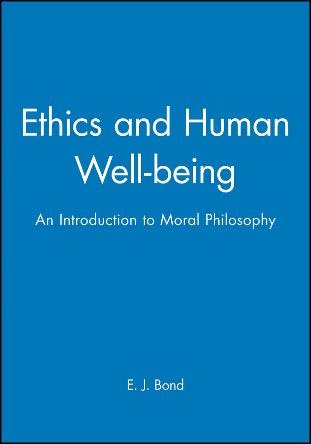 Ethics and Human Well-being