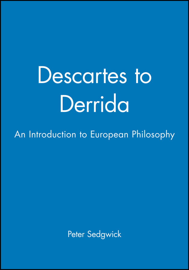 Descartes to Derrida