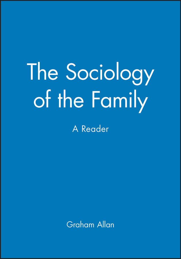 The Sociology of the Family