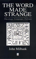 The Word Made Strange