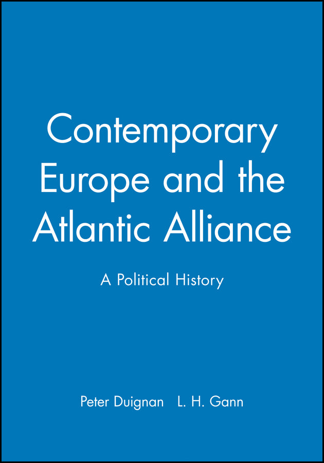 Contemporary Europe and the Atlantic Alliance