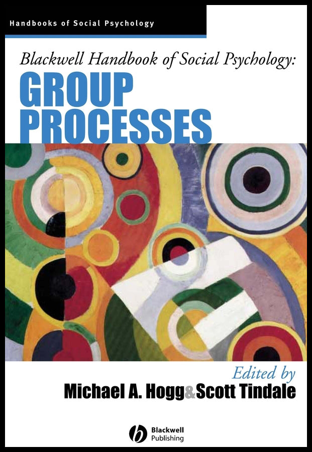 Blackwell Handbook of Social Psychology