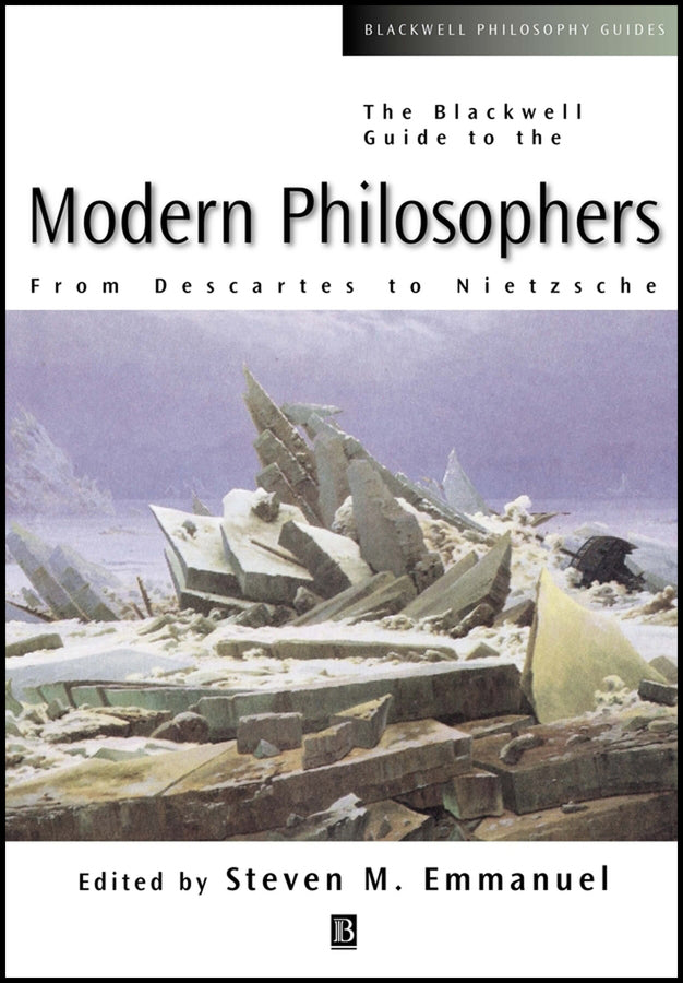 The Blackwell Guide to the Modern Philosophers