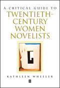 A Critical Guide to Twentieth-century Women Novelists