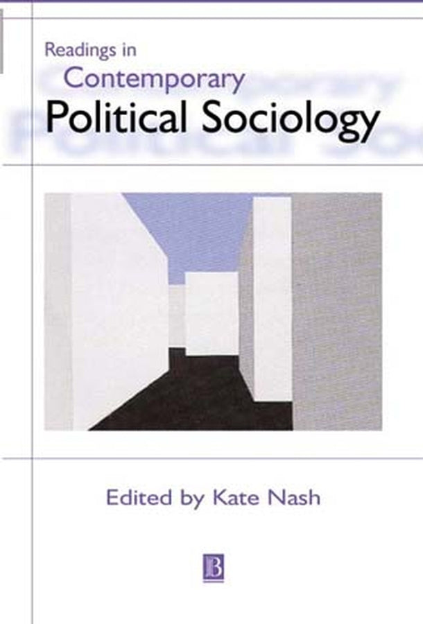 Readings in Contemporary Political Sociology