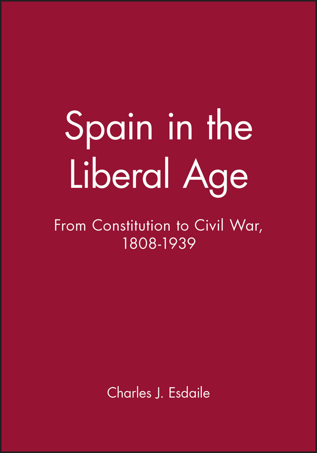 Spain in the Liberal Age