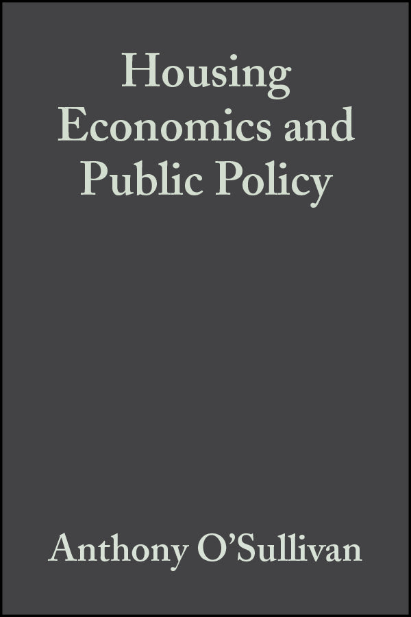 Housing Economics and Public Policy