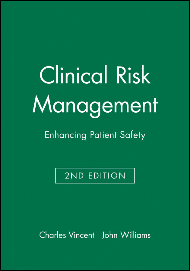 Clinical Risk Management
