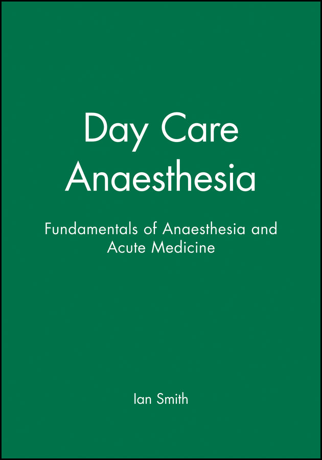 Day Care Anaesthesia