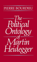 The Political Ontology of Martin Heidegger