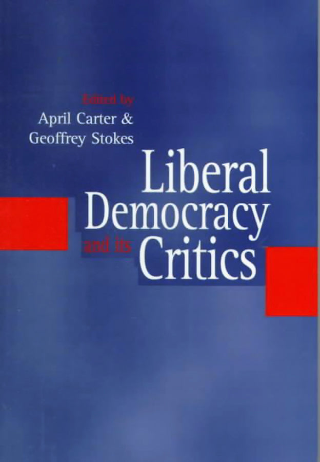 Liberal Democracy and its Critics