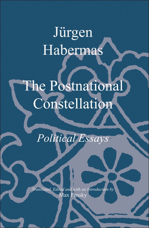 The Postnational Constellation