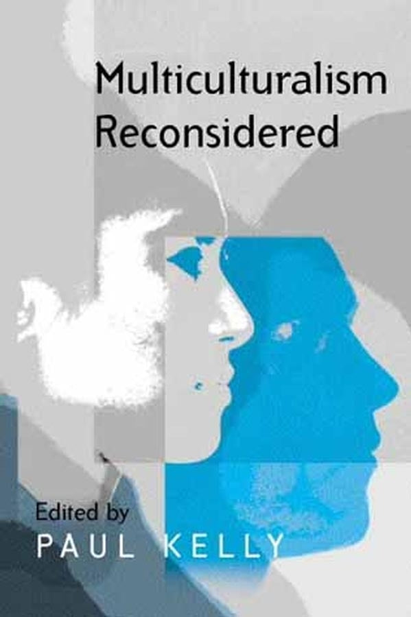 Multiculturalism Reconsidered