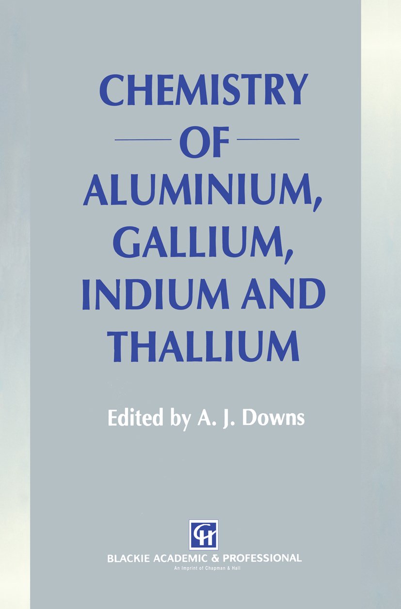 Chemistry of Aluminium, Gallium, Indium and Thallium