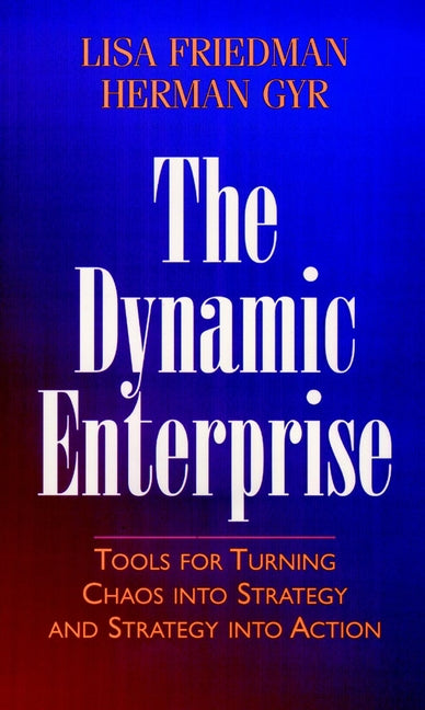 The Dynamic Enterprise
