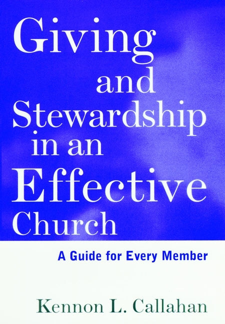 Giving and Stewardship in an Effective Church