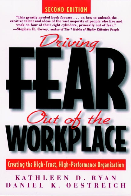 Driving Fear Out of the Workplace