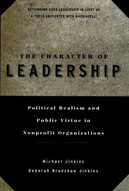 The Character of Leadership