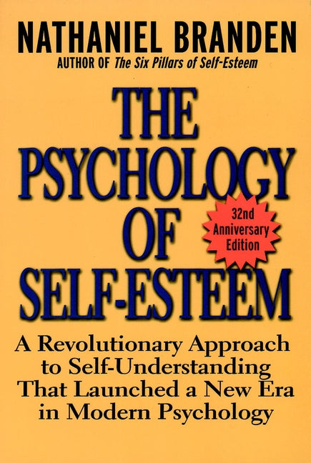 The Psychology of Self-Esteem