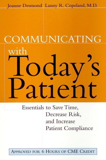 Communicating with Today's Patient