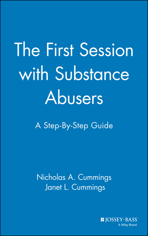 The First Session with Substance Abusers