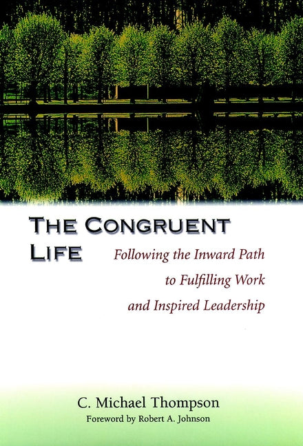 The Congruent Life