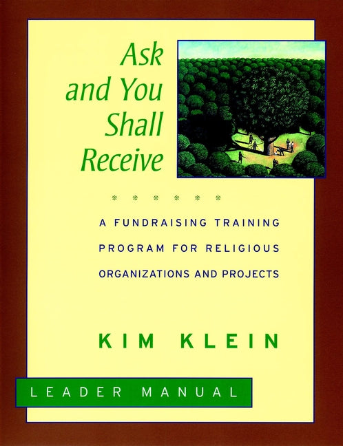 Ask and You Shall Receive, Leader's Manual