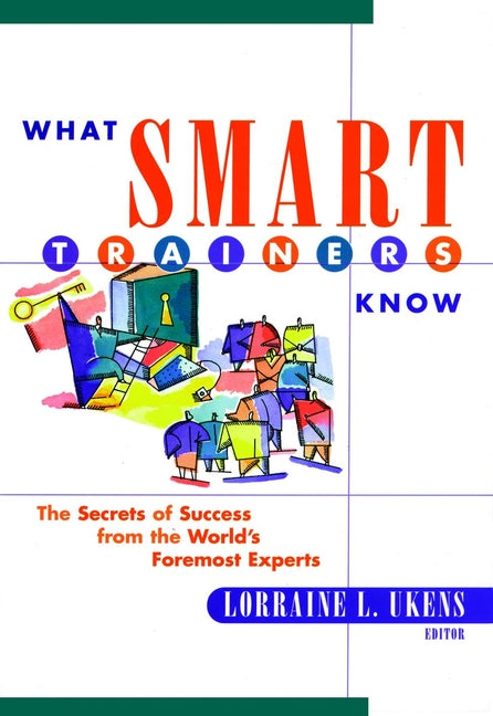 What Smart Trainers Know