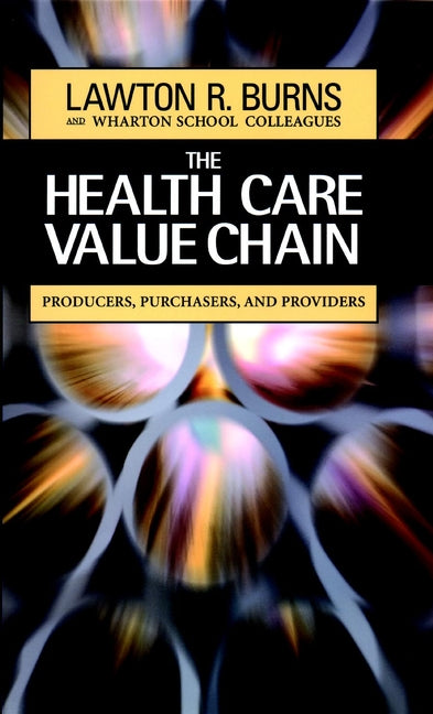 The Health Care Value Chain