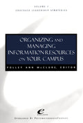 Educause Leadership Strategies, Organizing and Managing Information Resources on Your Campus