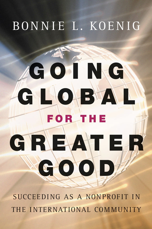 Going Global for the Greater Good