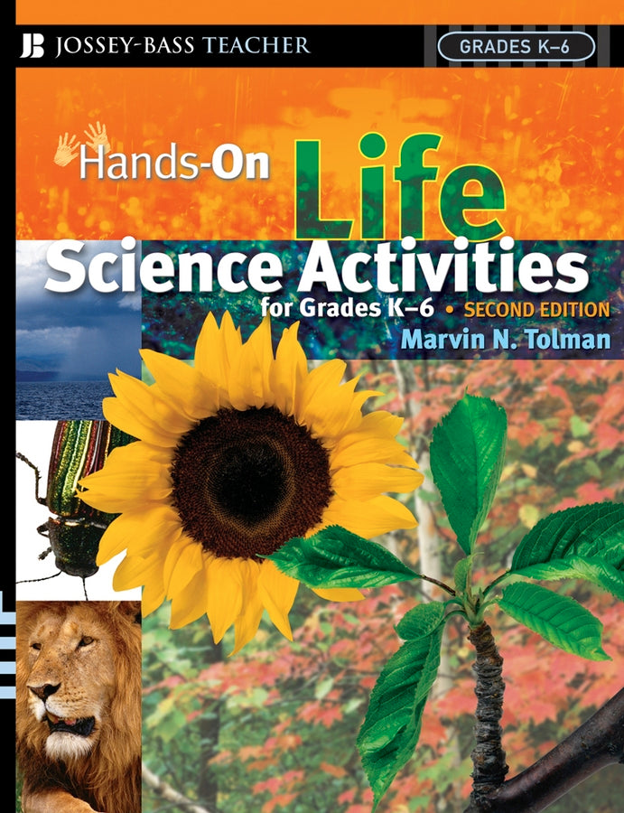 Hands-On Life Science Activities For Grades K-6