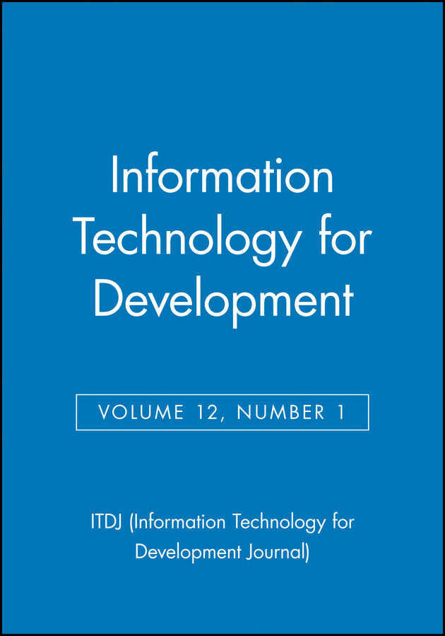 Information Technology for Development, Volume 12, Number 1