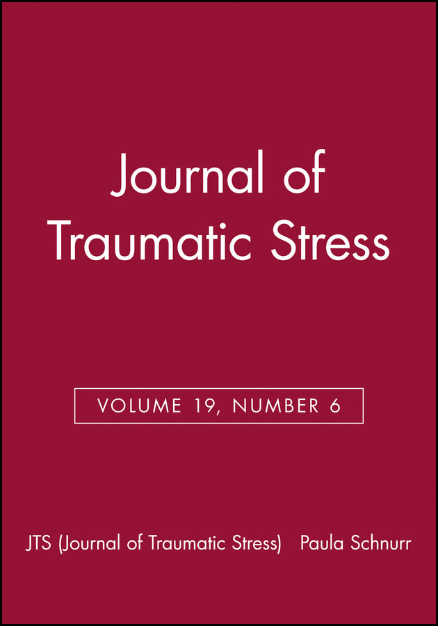 Journal of Traumatic Stress, Volume 19, Number 6