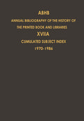 Annual Bibliography of the History of the Printed Book and Libraries