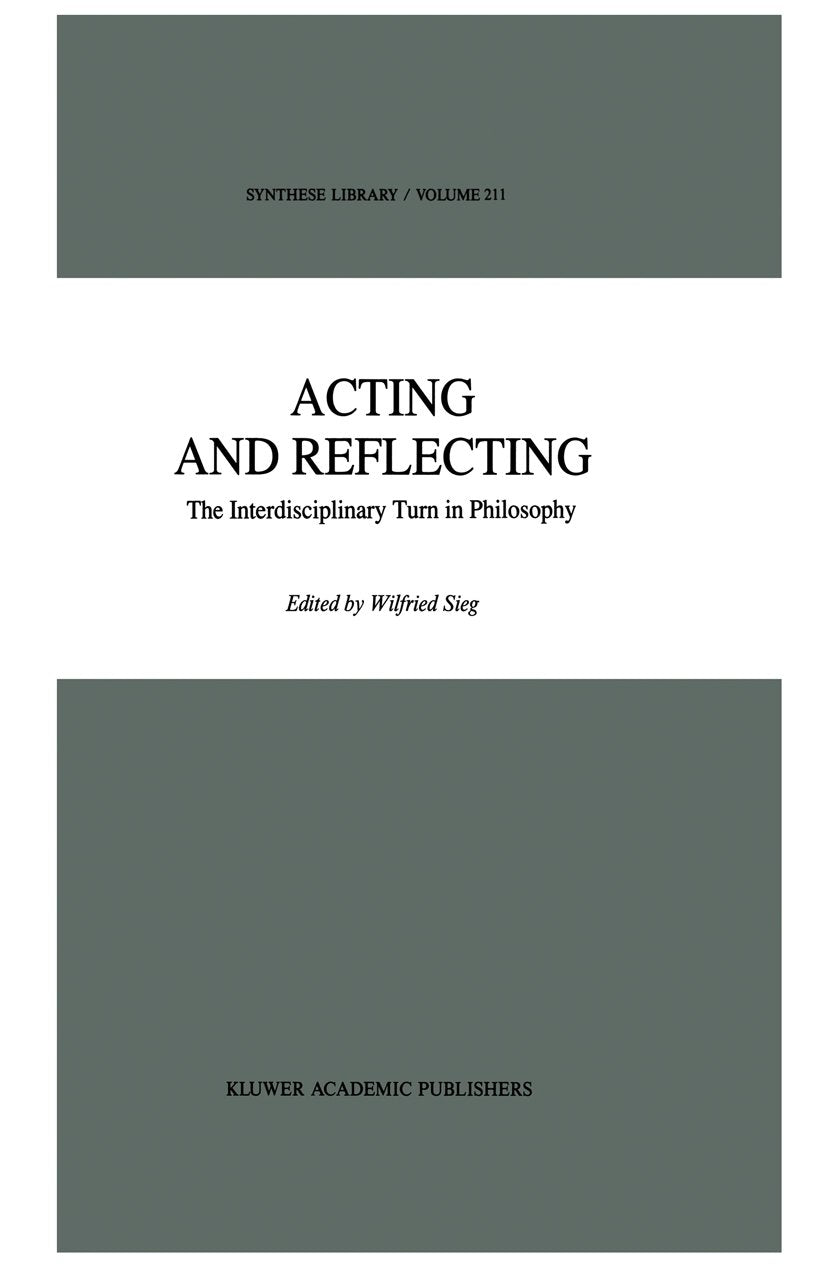 Acting and Reflecting