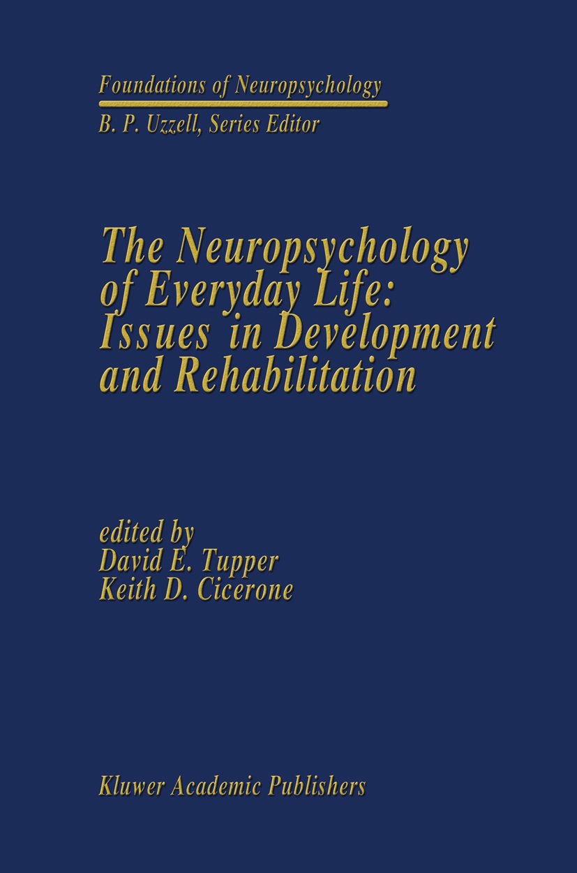 Foundations of Neuropsychology