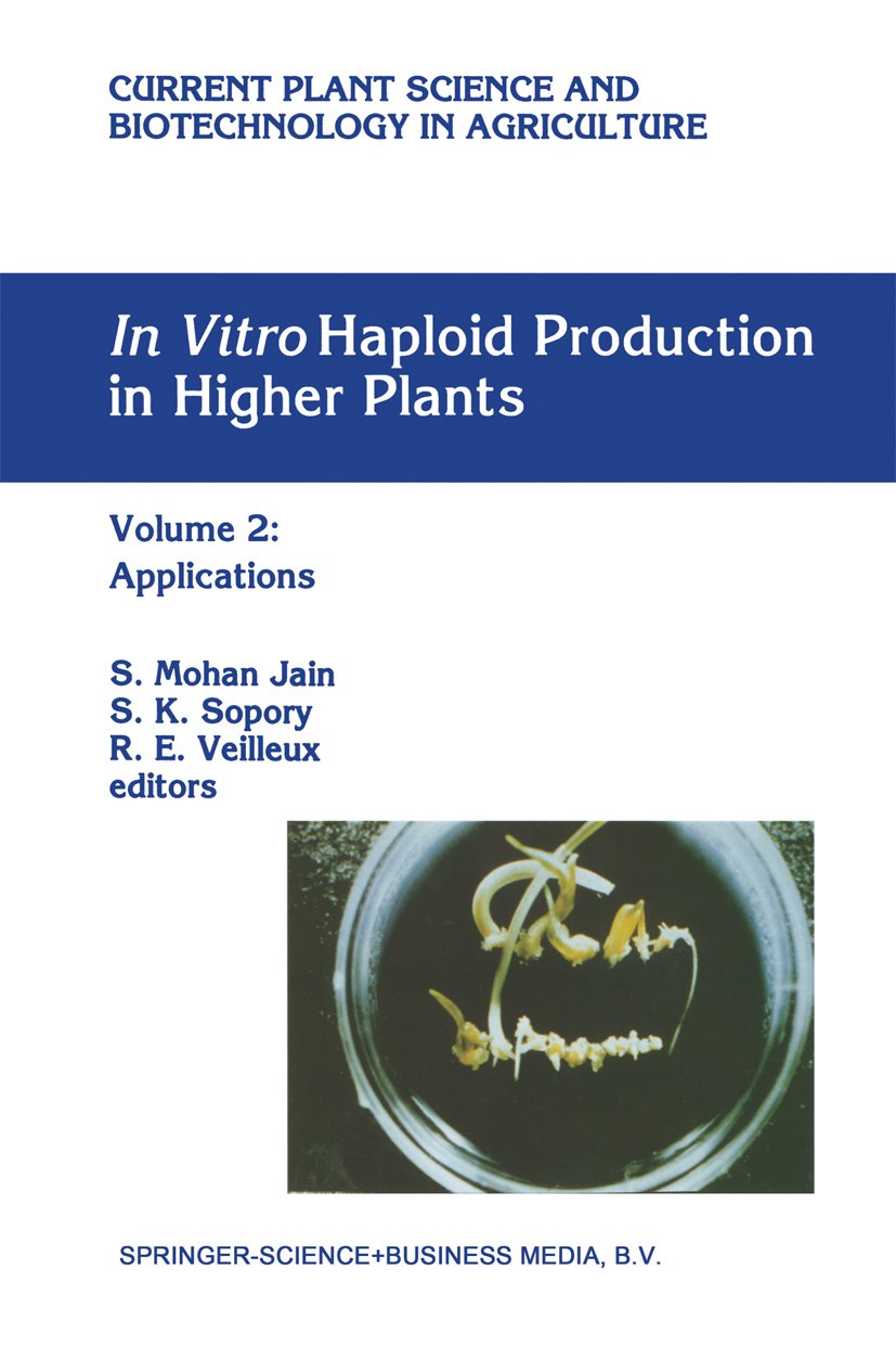 Current Plant Science and Biotechnology in Agriculture