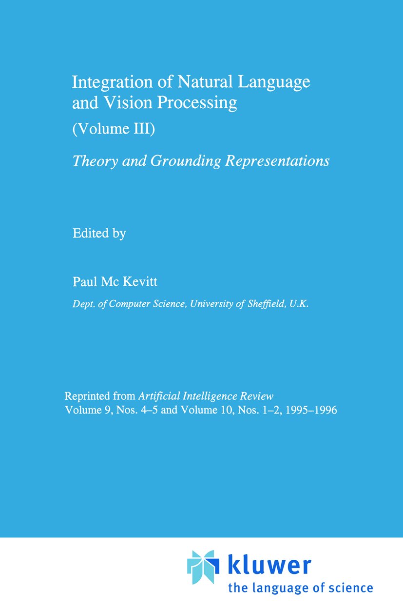 Integration of Natural Language and Vision Processing