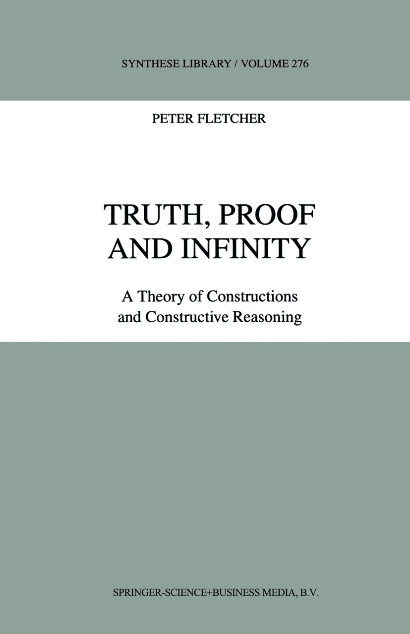 Synthese Library: A Theory of Constructive Reasoning