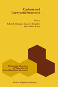 Physics and Chemistry of Materials with Low-Dimensional Structures