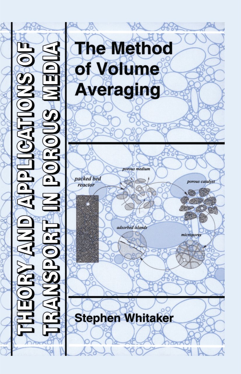 Theory and Applications of Transport in Porous Media