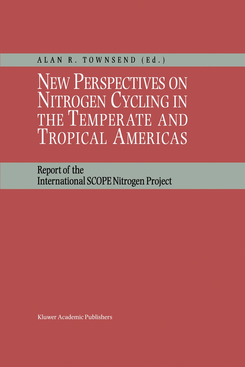 New Perspectives on Nitrogen Cycling in the Temperate and Tropical Americas