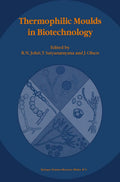 Thermophilic Moulds in Biotechnology