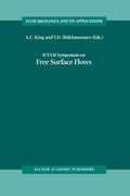 IUTAM Symposium on Free Surface Flows